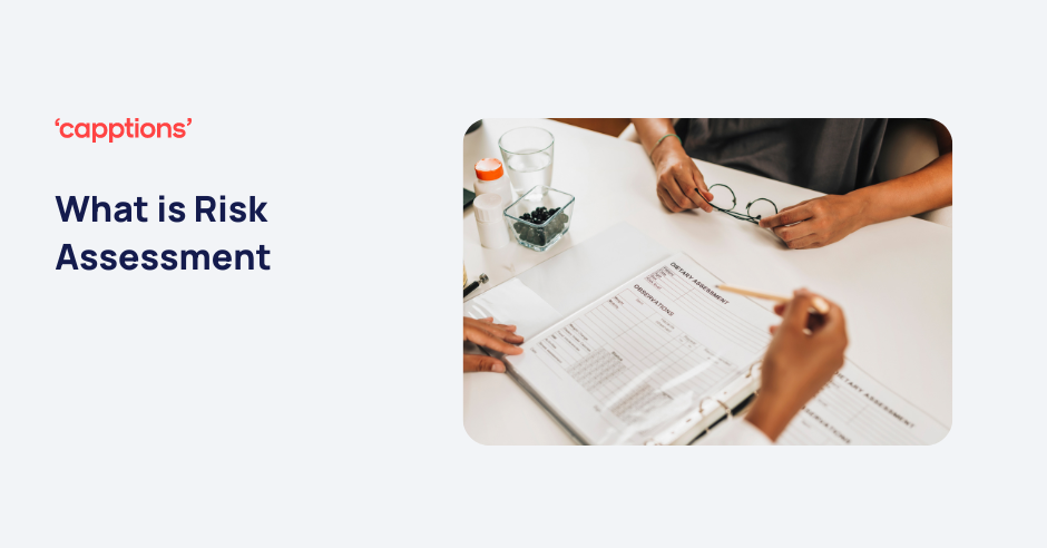 What Is Risk Assessment